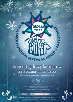 plakat informujący o koncercie galowym XXVII Ogólnopolskiego Festiwalu Kolęd i Pastorałek, Fot. JOKiS