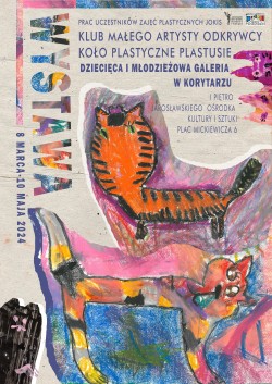 plakat wystawy, Fot. A. Dzięgielowska