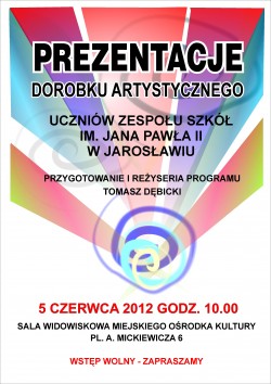 Prezentacje artystyczne uczniów ZS JP II w Jarosławiu