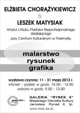 Wystawa Elżbiety Chorążykiewicz i Leszka Matysiaka