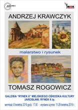 Andrzej Krawczyk i Tomasz Rogowicz - wystawa malarstwa i rysunku