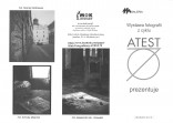 Wystawa fotografii z cyklu Atest 70 prezentuje